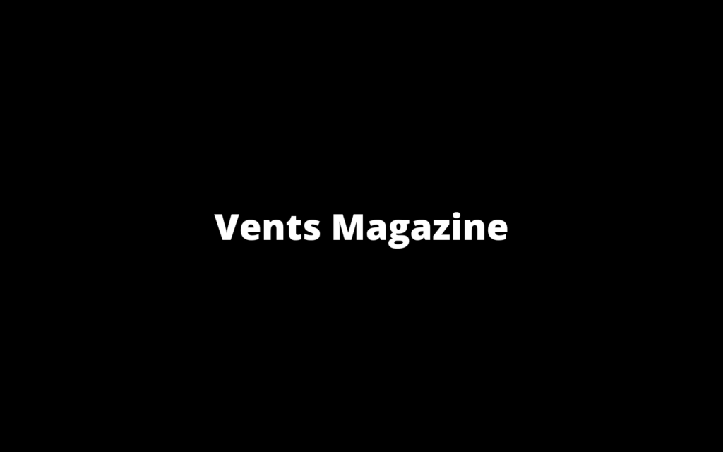 Vents Magazine - Zachary Bernard